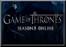   Game of Thrones Season 8 free Online